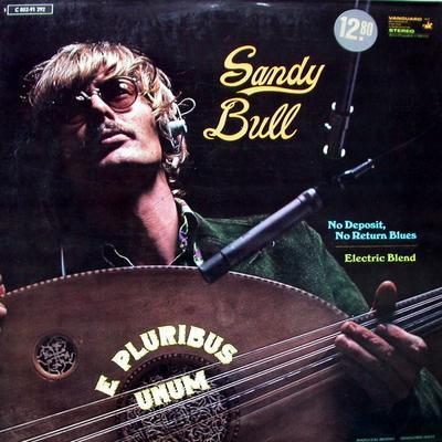 Sandy Bull (1963 - 1976)