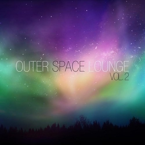 VA - Outer Space Lounge Vol 2 (2015)